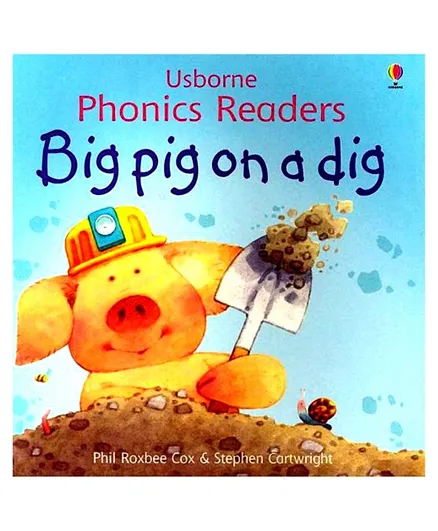 Phonics Readers Big Pig On a Dig - English