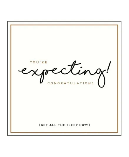 Pigment You're Expecting Sleep Now Greeting Card