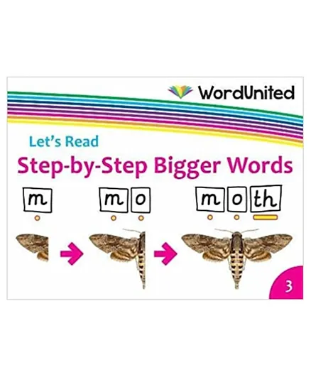 Word United Let's Read-Step-by-Step Bigger Words - 32 Pages