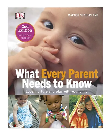 Dorling Kindersley What Every Parent Needs To Know