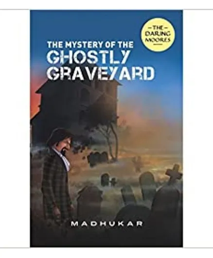 Shree Book Centre The Mystery of the Ghostly Graveyard - 232 Pages