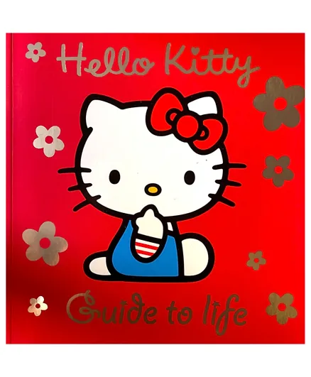 Hello Kitty Guide to Life -96 Pages