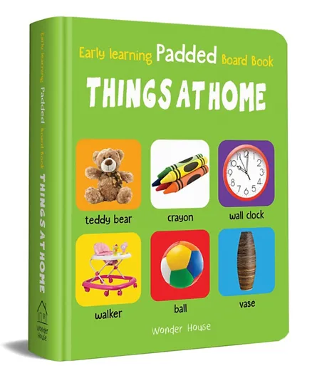 Early Learning Padded Book of Things At Home - English