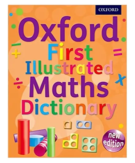 Centum Books Ltd Oxford First Illustrated Maths Dictionary - 64 Pages