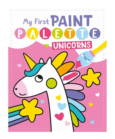 My First Painting Book: Magical Unicorns - English