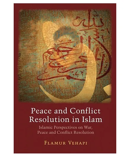 Ta Ha Publishers Ltd Peace And Conflict Resolution In Islam - English