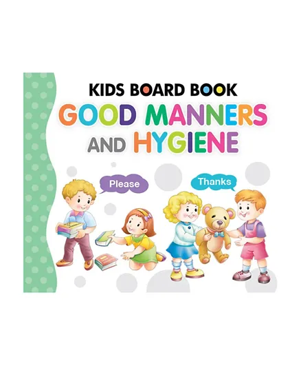 Kids Board Book Good Manners And Hygiene - English
