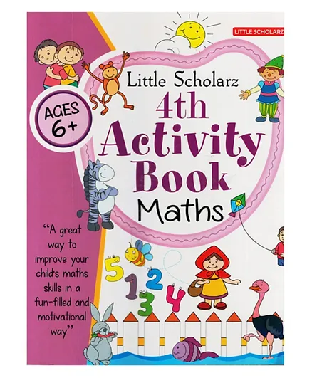 ليتل سكولارز - كتاب الأنشطة الرابع للرياضيات - 64 صفحة