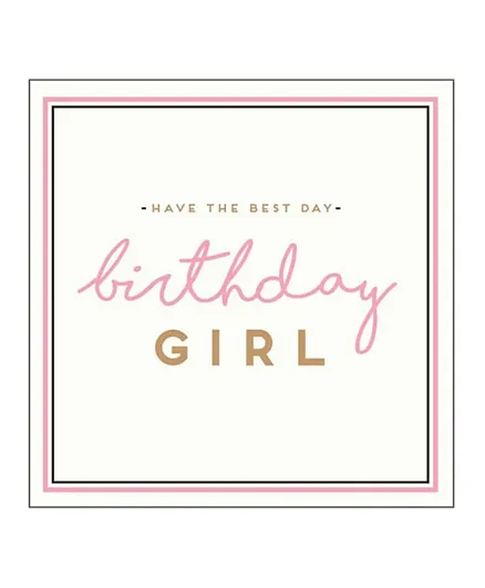 Pigment Have The Best Day Birthday Girl Greeting Card