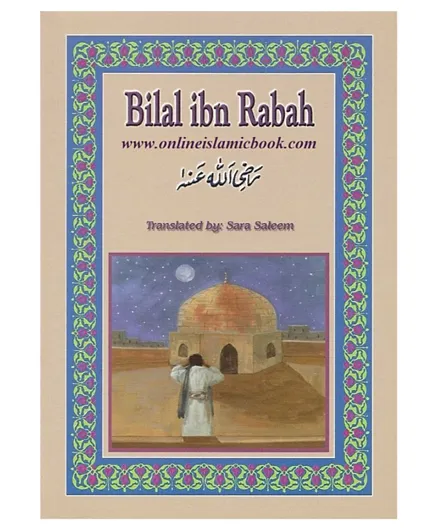 Ta Ha Publishers Ltd Bilal Ibn Rabah (RA) - English