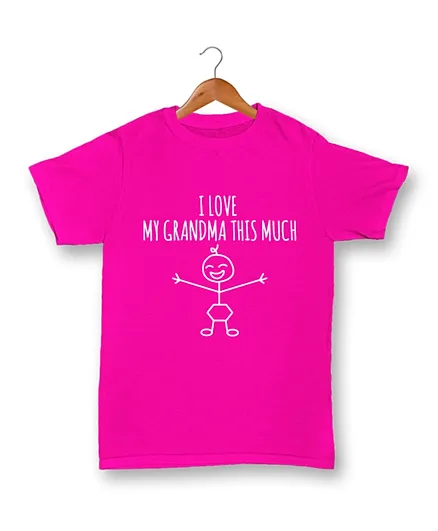 Cheeky Micky I Love My Grandma This Much Cotton T-Shirt - Pink