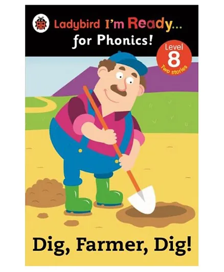 Level 8 Dig Farmer Dig Paperback - 32 Pages