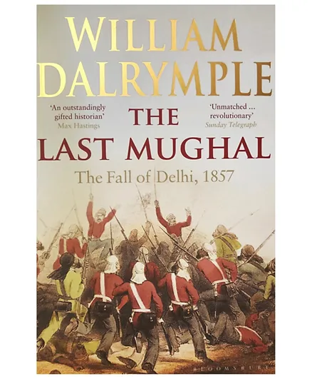 The Last Mughal - 575 Pages
