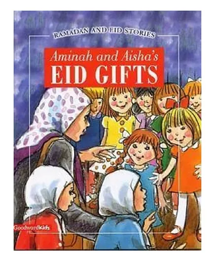 Goodword Aminah And Aisha's Eid Gifts Paperback - English