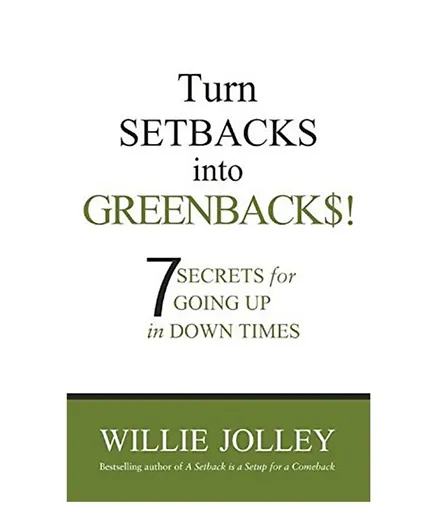 Turn Setback Into Greenbacks - English