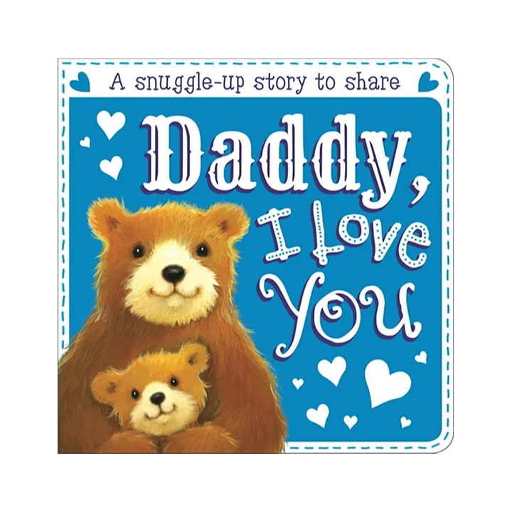 Igloo Books Daddy I Love You Board Book Sparkles English Online In Oman Buy At Best Price From Firstcry Om 557d9aecabc81